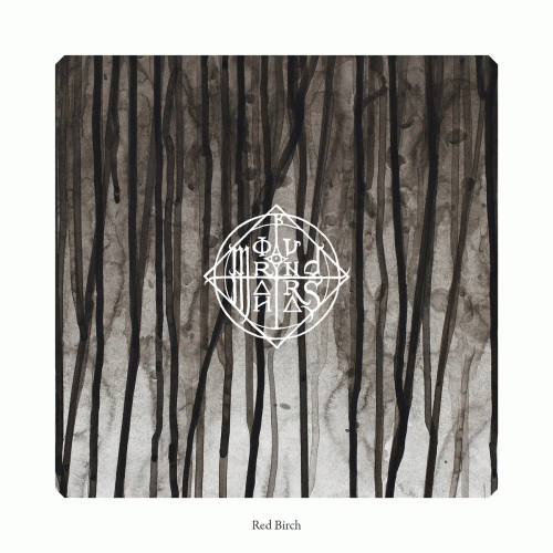 Moribund Mantras : Red Birch